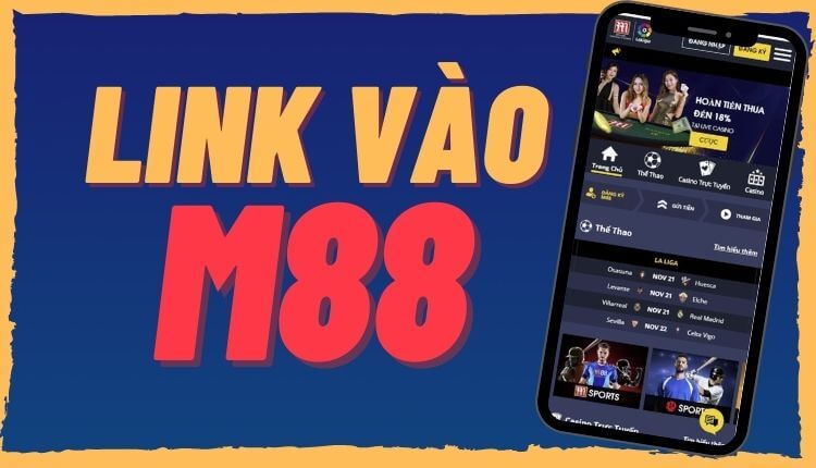 M88bet | Best Bookie từ Châu Âu | Tải ngay M88 link mới nhất 2024