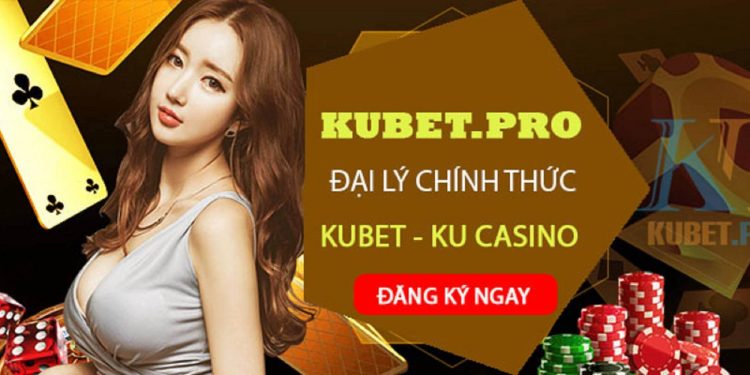 Kubet77 | Kubet88 | Nhà cái Kubet Casino nổi tiếng nhất VN | Link tải Kubet free now