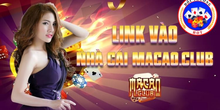 Macau Club | Top 1 Game bài Hồng Kông - Cược To Thắng Lớn