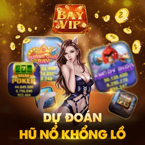 Bayvip247 | BayVip Net - Cổng game đánh bài đổi thưởng số 1 Việt Nam. Tải game bayvip Apk để có cơ hội trải nghiệm game theo đẳng cấp đại gia hoàn toàn mới.