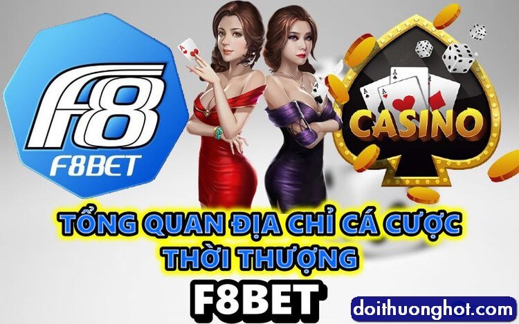 F8bet là gì? Tải F8bet ở đâu? F8bet0 com có uy tín không? Cách đăng nhập fb88 như thế nào? Cùng làm rõ với kênh Đổi Thưởng Hot qua bài viết này.