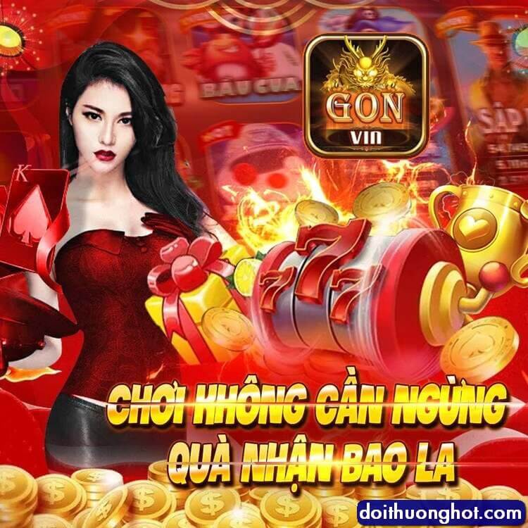 Gon vin cái tên còn khá xa lạ với nhiều người. Nhưng nó lại khá quen thuộc với những anh em game thủ ưa thích thể loại game bài cá cược. 