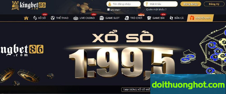 Kingbet86 | Nhà Cái Oánh Lô 1 Ăn 99,5 | Link Tải Kingbet86 info Mới Nhất