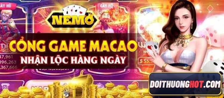 Nemo vin web là game gì? Link tải nemo.vin apk ở đâu? Thông tin nemo vin sập có đúng không? Hãy đọc hết bài viết của Đổi Thưởng Hot bạn sẽ có câu trả lời!