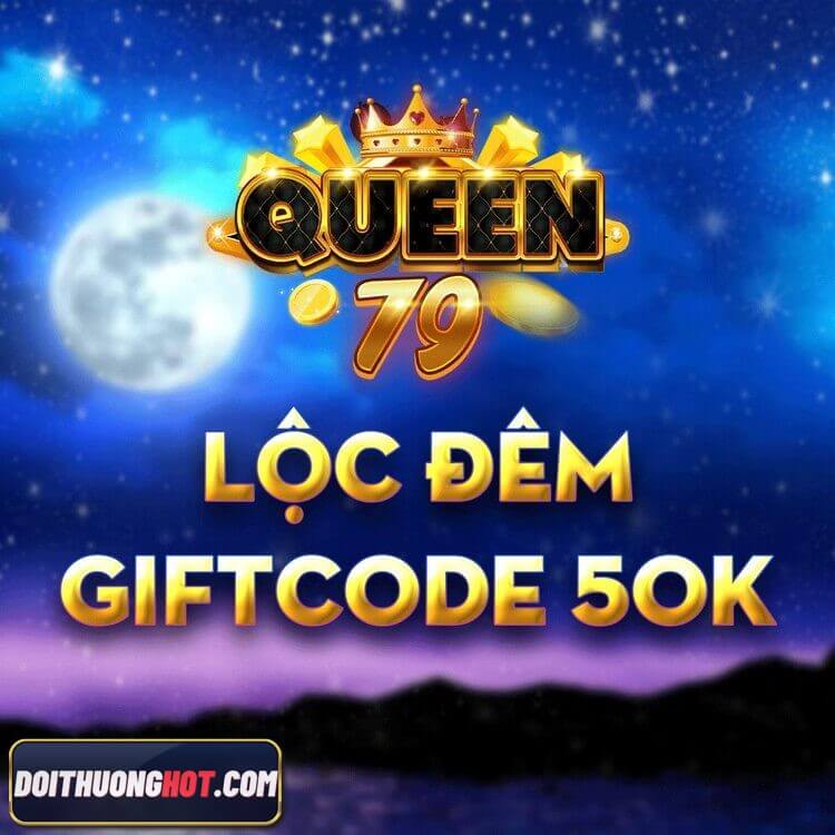 Queen 79 club là gì? Link tải queen 79 apk ở đâu? Game queen 79 đang có những khuyến mãi gì? Hãy cùng Đổi Thưởng Hot tìm hiểu và phân tích trong bài viết này!