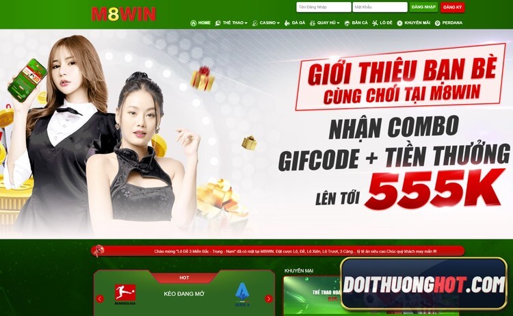 Hội viên m8win có những ưu đãi gì? Link đăng nhập m8win mobile ở đâu? m8winwin và m8winvip có khác gì nhau? Hãy đọc hết bài viết của Đổi Thưởng Hot để được rõ!