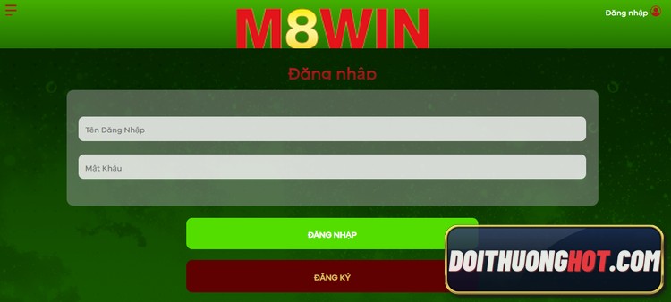 Hội viên m8win có những ưu đãi gì? Link đăng nhập m8win mobile ở đâu? m8winwin và m8winvip có khác gì nhau? Hãy đọc hết bài viết của Đổi Thưởng Hot để được rõ!