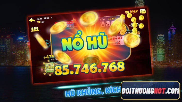 Nổ Hũ là gì? Nohu Club còn hoạt động không? Link tải Nohu ở đâu? Nohuvip và Sieunohu có khác gì nhau? Cùng kênh Đổi Thưởng Hot trả lời những câu hỏi này!