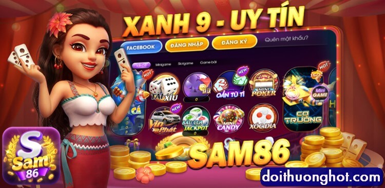 Sam86 Club là gì? Tải game Sam86 Apk ở đâu? Sam86 Vin trực tuyến và Sam86 Pro có gì khác nhau? Nên chơi Sam86 Web hay Sam86 iOS? Hãy cùng Đổi Thưởng Hot làm rõ!