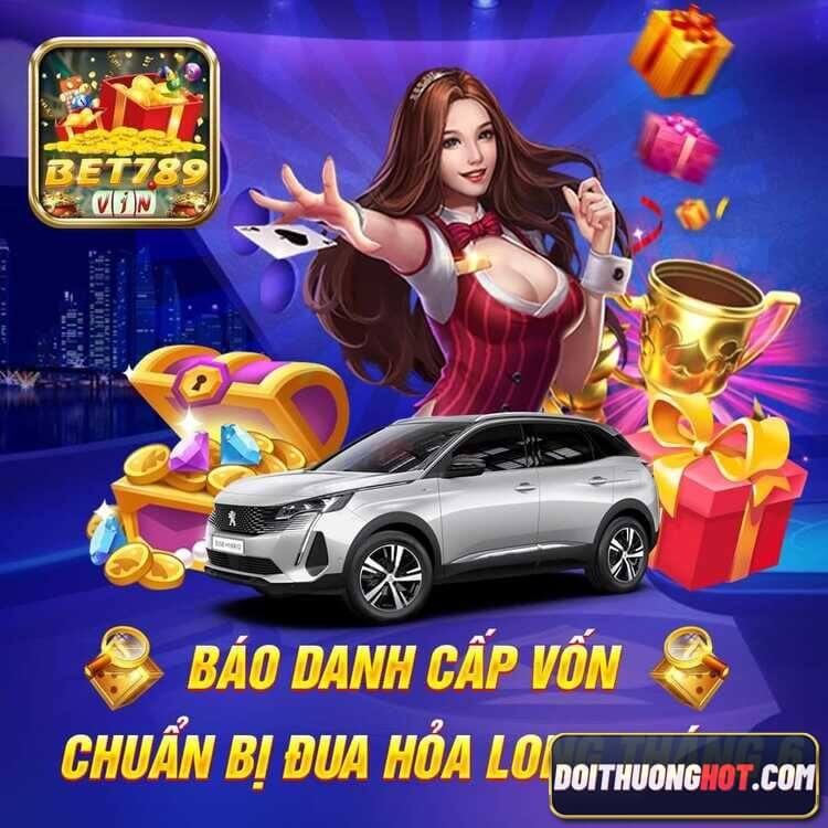 Bet789 vin là gì? Link tải Bet789 Apk tài lộc vĩnh cửu ở đâu? ibet789 và bet789 one liệu có phải là cùng một nhà cái? Hãy cùng đi phân tích với Đổi Thưởng Hot!