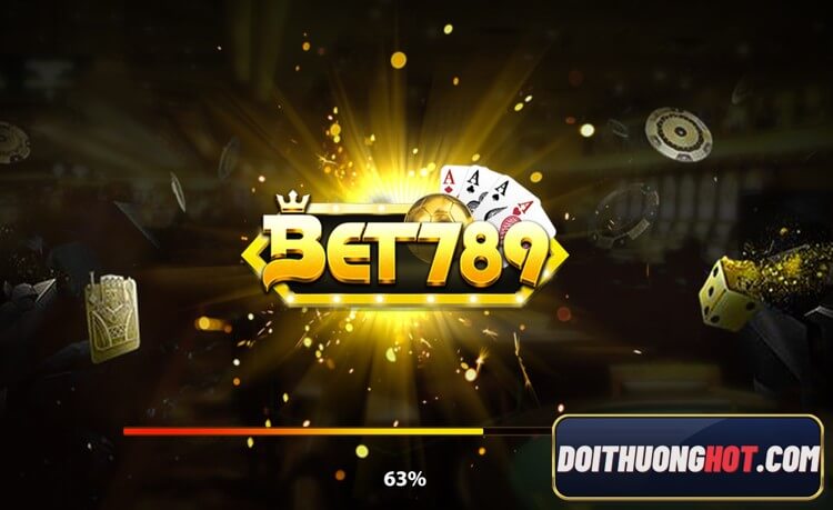 Bet789 vin là gì? Link tải Bet789 Apk tài lộc vĩnh cửu ở đâu? ibet789 và bet789 one liệu có phải là cùng một nhà cái? Hãy cùng đi phân tích với Đổi Thưởng Hot!