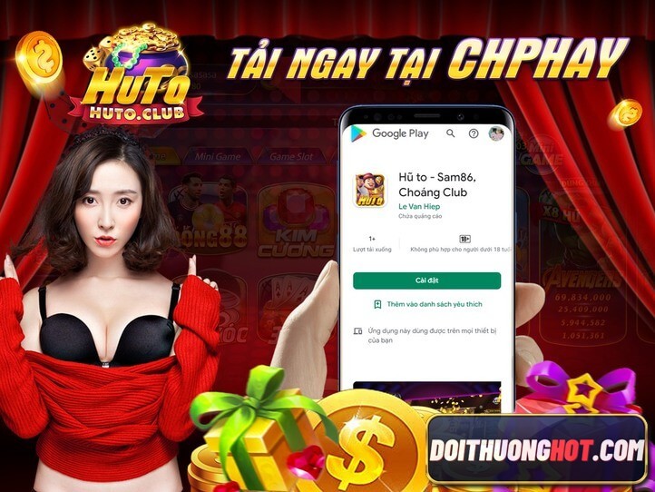 HuTo Club là gì? Liệu có phải là cổng game Hũ Nổ ngày xưa? Link tải HuTop Club ở đâu? Game thủ có chơi được Hũ To Club bản web? Hãy cùng đánh giá chi tiết!