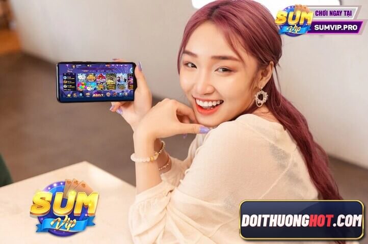 SumVip - cổng game quốc tế đã quay trở Việt Nam với diện mạo mới. Hãy cùng kênh Đổi Thưởng Hot tìm hiểu về link tải SumVip Club - SumVip Pro mới nhất 2022.