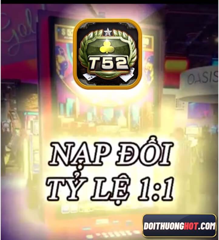 T52 Club đang nổi lên là nhà cái hay nhất hiện nay. Vậy cổng game T52 có những gì? game bài T52 liệu có cạnh tranh được trên thị trường? Hãy cùng phân tích!