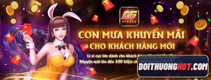 Cfun68 là game gì? Link tải Cfun68 apk ở đâu? Cfun68 đổi thưởng như thế nào? Hãy cùng kênh Đổi Thưởng Hot đánh giá cfun68 mới nhất trong bài viết này!