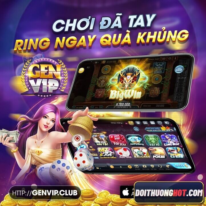 GenVip là tên thương hiệu mới của nhà cái BigVip. Liệu sự thay đổi này có giúp game bài GenVip phát triển? Cùng Đổi Thưởng Hot đánh giá chi tiết nhà cái này!