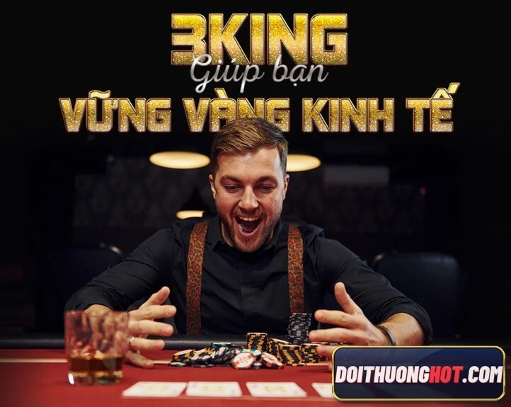 3kinggames là gì? 3king tặng 30k liệu có ít quá? Link tải game 3king cho iphone ở đâu? Cùng kênh Đổi Thưởng Hot đánh giá chi tiết 3king game - 3king trực tuyến.