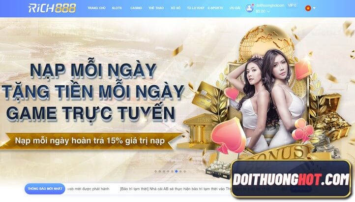 Rich888 Casino hiện đang nổi đình đám trong giới game bài. Cùng kênh Đổi Thưởng Hot đăng nhập Rich888 Bet, tải Rich888 app và đánh giá chi tiết cổng game này.