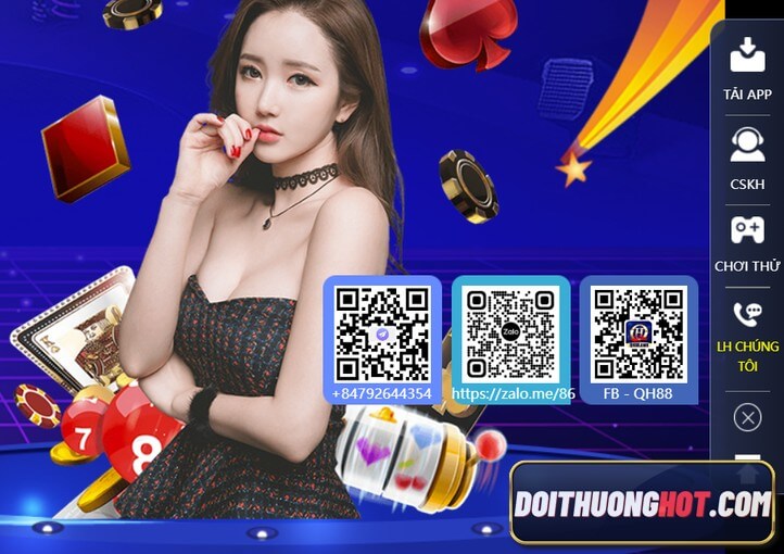 Game QH88 là gì? QH88 đăng nhập ra sao? link tải app QH88 ở đâu? Khuyến mãi QH88 tặng 100k là có thật? Hãy cùng kênh Đổi Thưởng Hot tìm hiểu sự thật!