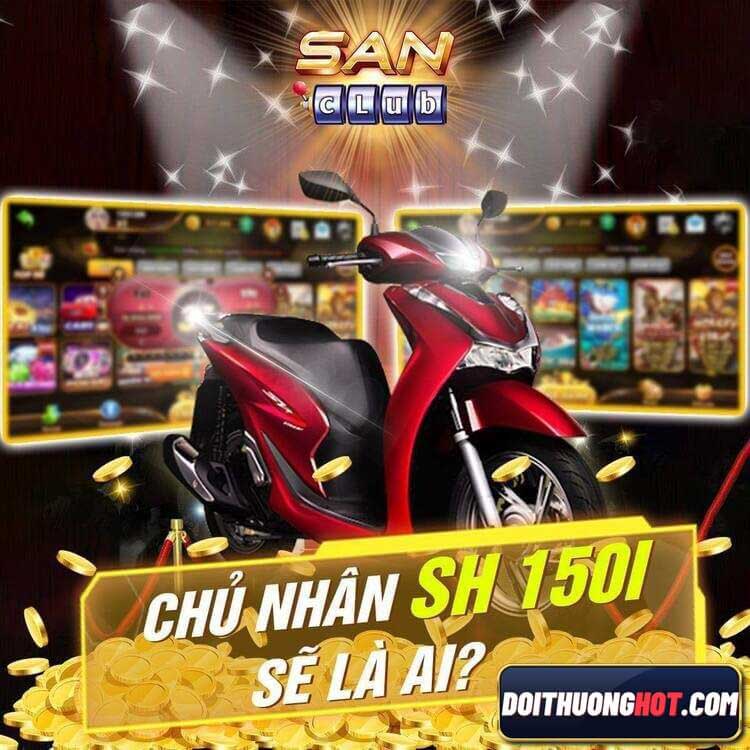 Sanclub là cổng game đổi thưởng xanh chín được nhiều anh em đánh giá cao. Cùng Đổi Thưởng Hot đánh giá San Club có gì? Link tải sanclub apk ở đâu?