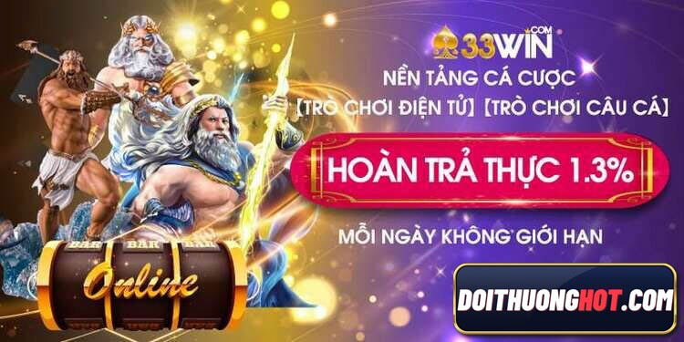 33win là gì? Lí do khiến 33win9 đang nổi như cồn hiện nay? Cùng kênh Đổi Thường Hot đánh giá chi tiết 33win1 và tìm link tải 3win mới nhất cho anh em!