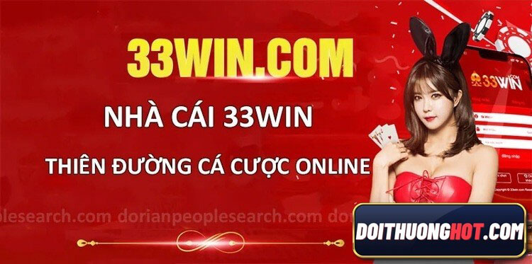 33win là gì? Lí do khiến 33win9 đang nổi như cồn hiện nay? Cùng kênh Đổi Thường Hot đánh giá chi tiết 33win1 và tìm link tải 3win mới nhất cho anh em!