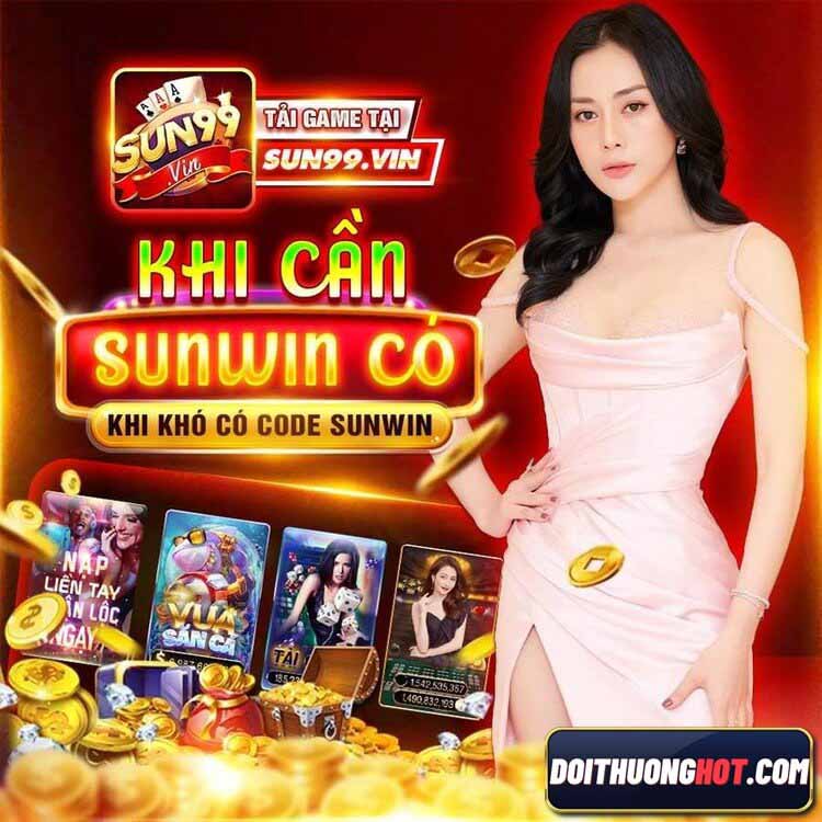 Sun99 club là cổng game bài rất Hot hiện nay. Cùng Đổi Thưởng Hot đánh giá chi tiết nhà cái Sun 99 club. Và vì sao Sun99 tài xỉu rất nhiều người chơi?