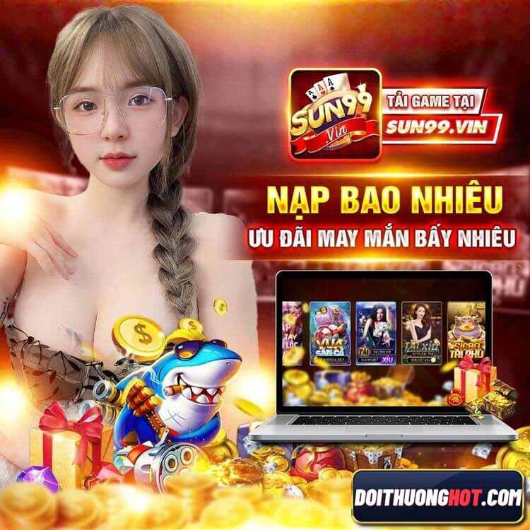 Sun99 club là cổng game bài rất Hot hiện nay. Cùng Đổi Thưởng Hot đánh giá chi tiết nhà cái Sun 99 club. Và vì sao Sun99 tài xỉu rất nhiều người chơi?