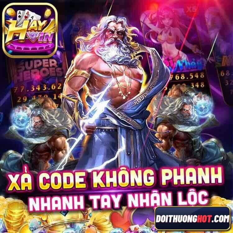 Code Hay Vin là gì? Có những mệnh giá nào mà khiến anh em chao đảo? Cùng đọc hết bài viết của Đổi Thưởng Hot để nhận được share code Hay1 Vin. 