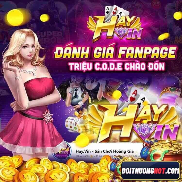 Code Hay Vin là gì? Có những mệnh giá nào mà khiến anh em chao đảo? Cùng đọc hết bài viết của Đổi Thưởng Hot để nhận được share code Hay1 Vin. 