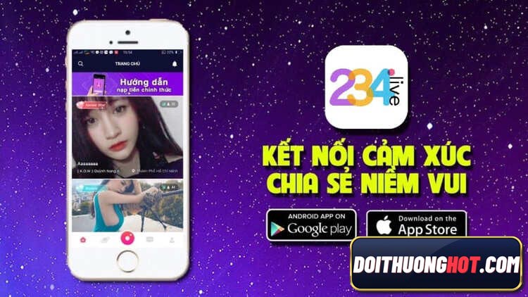 234live app là nhà cái tổng hợp, vừa chơi bài vừa ngắm gái. Vậy trải nghiệm 234 live thế nào? tải 234 live ở đâu? Hãy cùng Đổi Thưởng Hot đánh giá chi tiết!