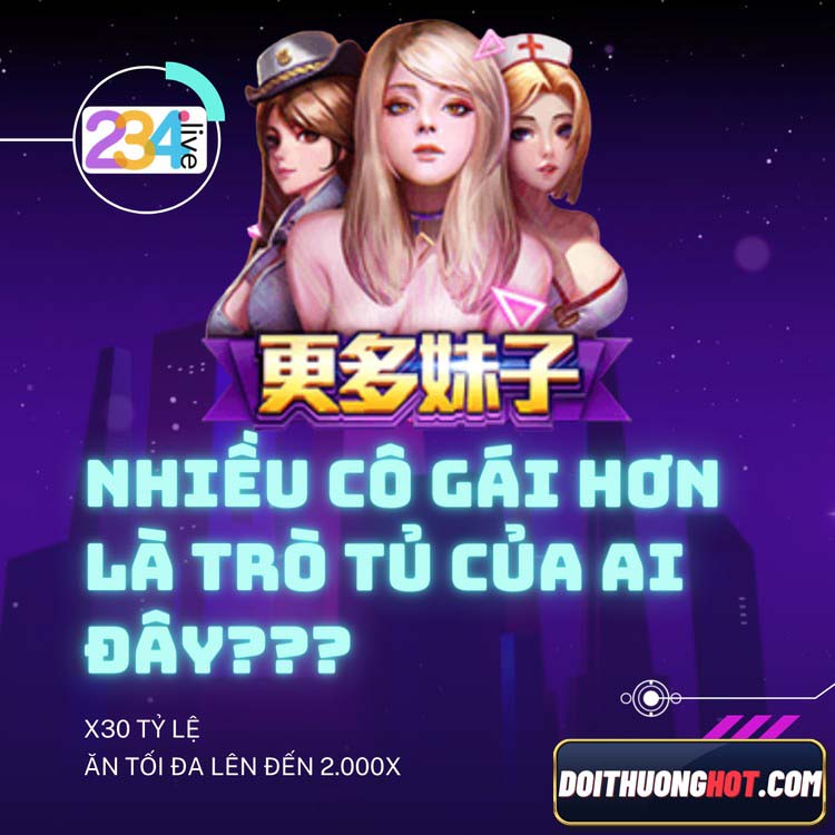 Review App 234Live : Sân Chơi Nhiều Gái Xinh Nhất Hiện Nay