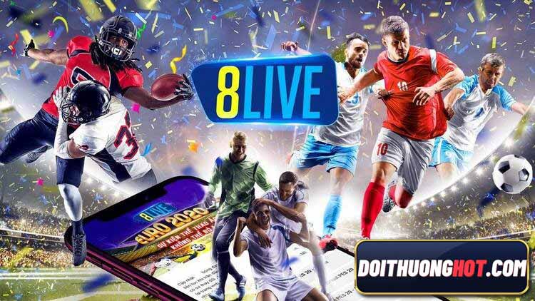 8Live Us là nhà cái thể thao với chủ đầu tư đến từ Mỹ. Vậy 8Live top có gì hấp dẫn? link 8Live  tải ở đâu không chặn? Hãy cùng Đổi Thưởng Hot khám phá!