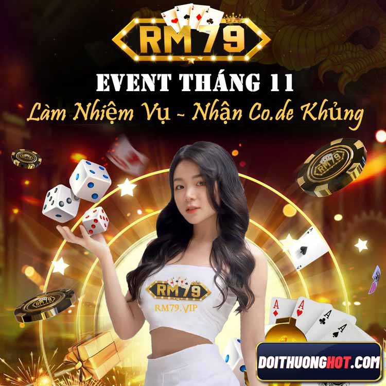 RM79 Vip là nhà cái mới nổi có giao diện khá đẹp. Cùng kênh Đổi Thưởng Hot đánh giá chi tiết RM79 tài xỉu và tìm link tải RM79 game không bị nhà mạng chặn!