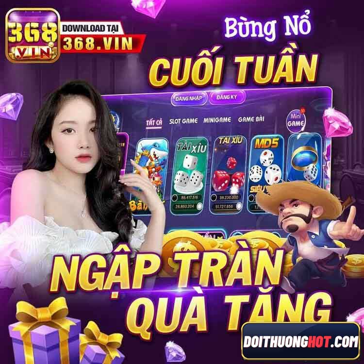 368Vin là cổng game bài được đầu tư khá bài bản. Cùng kênh Đổi Thưởng Hot đánh giá chi tiết nhà cái này, và tìm link tải 368Vin mới nhất.