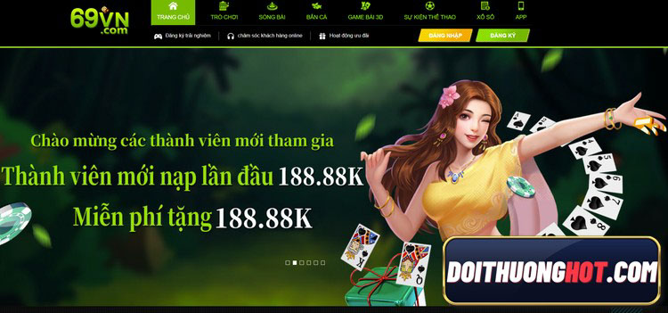 Bet 69vn là nhà cái tổng hợp với rất nhiều game casino và cá độ thể thao. Mời anh em đọc bài đánh giá chi tiết và tìm link tải 69vn mới nhất của chúng tôi!