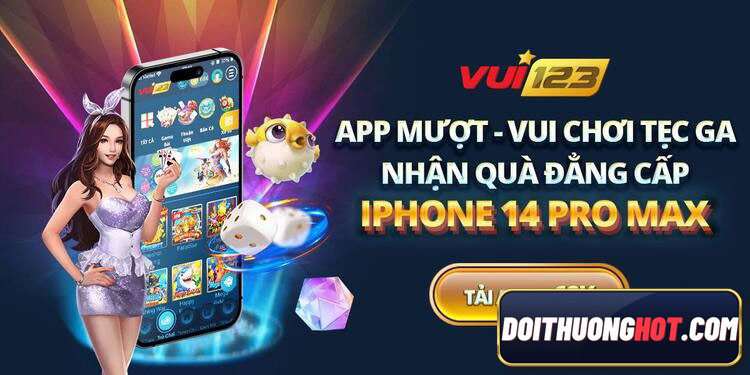 Vui123 là cổng đại lý game bài với hệ thống đại lý con phủ khắp VN. Vậy Vui 123 có những game gì?  Link tải Vui123 ở đâu? Hãy cùng kênh Đổi Thưởng Hot làm rõ!