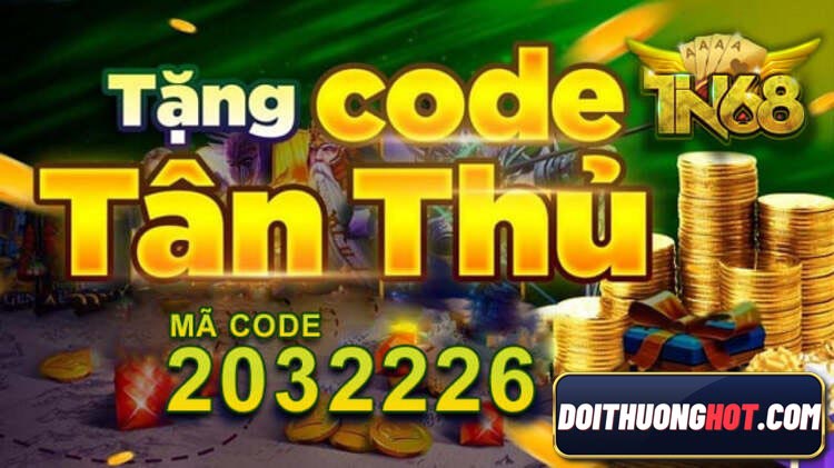 Tin68 là cổng game bài mới ra mắt, và để gây ấn tượng họ đã tung ra rất nhiều Gift Code Tin68 để tặng người chơi. Cụ thể đó là những Code nào? Hãy cùng làm rõ!