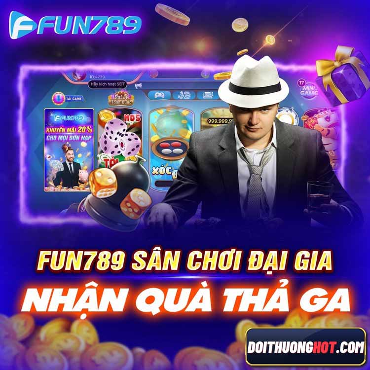 Chất lượng cổng game bài Fun789 như thế nào? Nạp rút Fun789 có dễ dàng và tiện lợi? Link tải Fun789 ở đâu? Hãy cùng kênh Đổi Thưởng Hot làm rõ!