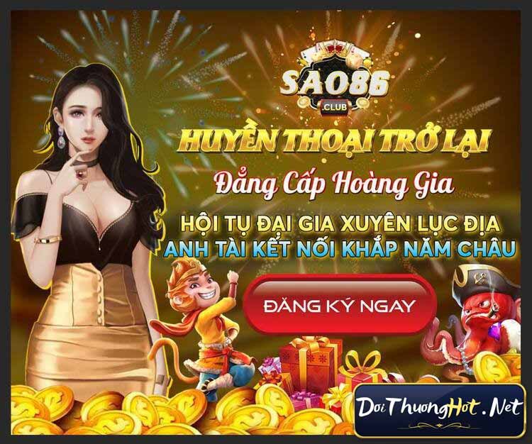 Sao86 Club mới ra mắt liệu có những lỗi gì? Vấn đề nạp rút lệu có dễ dàng? Link tải Sao86 Club ở đâu? Hãy cùng kênh Đổi Thưởng Hot phân tích & làm rõ!