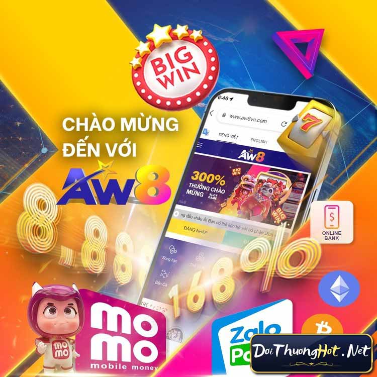 AW8 - Acewin8 là một trong những nhà cái hàng đầu hiện nay. Vậy phiên bản aw8vn có gì? Link tải aw88 ở đâu? Hãy cùng kênh Đổi Thưởng Hot làm rõ ! 