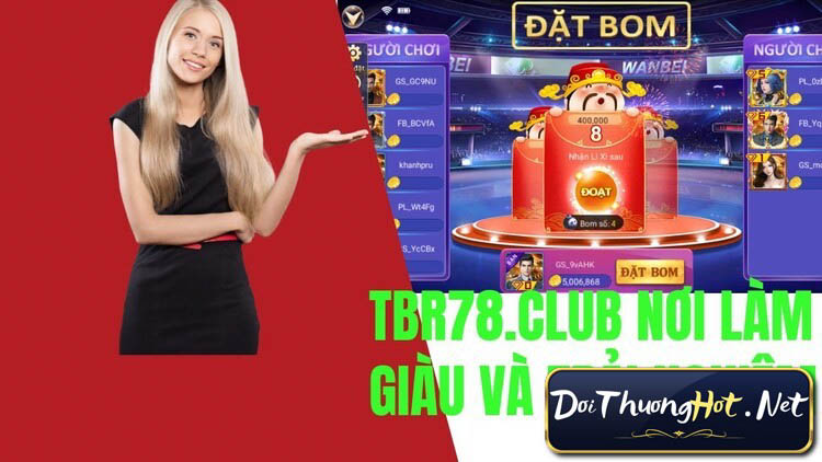 TBR - To Be Rich là cổng game bài dạng dọc rất bắt Trend gần đây. Vậy trong game TBR - To Be Rich có gì? Link tải ở đâu? Cùng Đổi Thưởng Hot làm rõ!