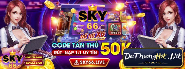 Sky66 Club là cổng game bài mới ra mắt nhưng hứa hẹn nhiều game rất hấp dẫn. Cùng kênh Đổi Thưởng Hot đánh giá chi tiết và tìm link tải nhà cái này!