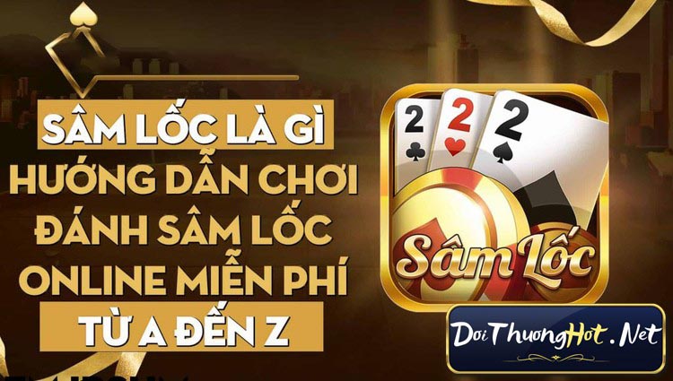 Trải nghiệm game Sâm lốc hấp dẫn với quy luật, cách chơi và tính điểm đầy thú vị. Tìm hiểu về thuật ngữ độc đáo và cùng khám phá phiên bản hack.