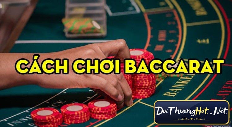 Khám phá trò chơi Baccarat Online, chia sẻ chiến thuật chơi trực tuyến để có cơ hội thắng cao. Đánh giá, luật chơi và những bí quyết thành công.