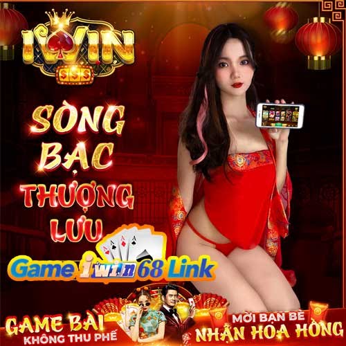 Gameiwin68.app - So Sánh Game Nổ Nũ Tại Iwin68 Và SunWin