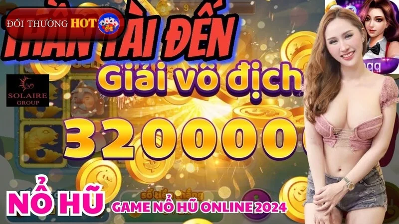 Nổ Hũ Là Gì? Cẩm Nang Chơi Game Nổ Hũ 2024 Cho Người Mới