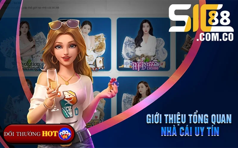 Nhà Cái SIC88: Lựa Chọn Khôn Ngoan Của Game Thủ Thực Thụ