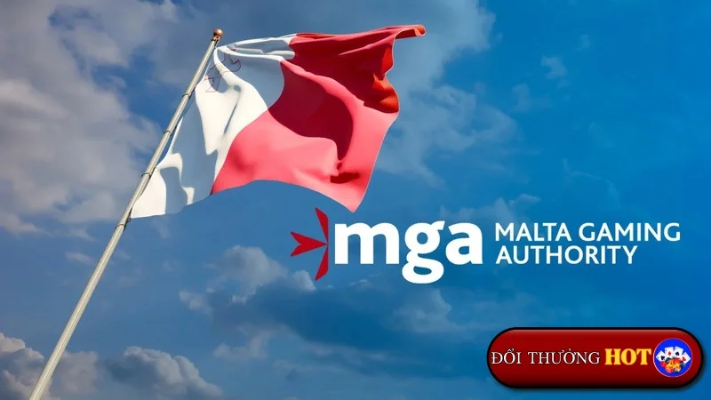 Malta Gaming Authority (MGA): Tiêu Chuẩn Vàng Trong "Làng" Cờ Bạc